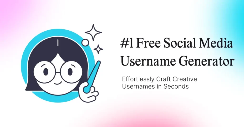 Creative Username Generator That Instantly Sets You Apart